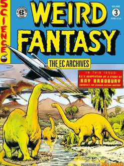 The EC Archives - Weird Fantasy Volume 03 Paperback Book