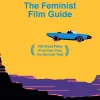 The Feminist Film Guide by Mallory Andrews Hardcover Book