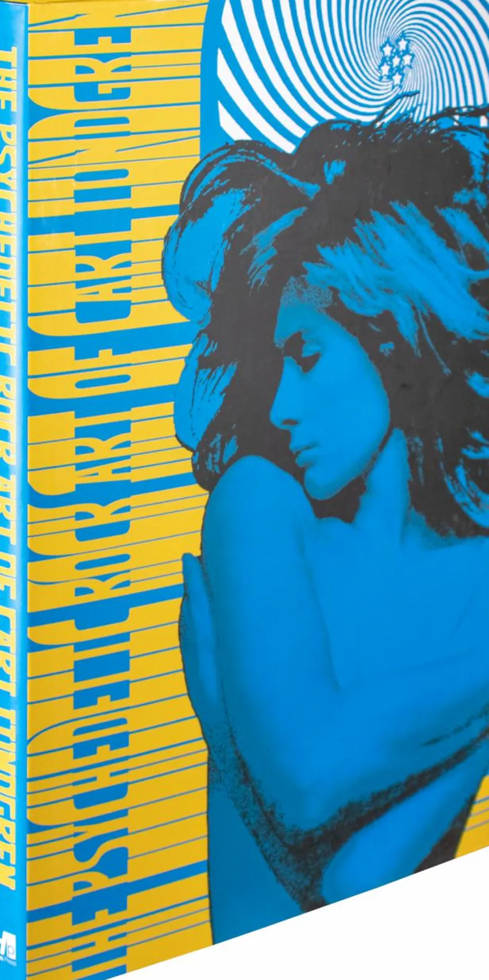 The Psychedelic Rock Art of Carl Lundgren Signed Limited Edition Hardcover