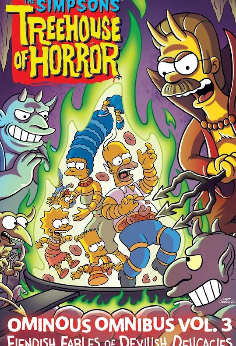 The Simpsons - Treehouse of Horror Ominous Omnibus Volume 03 Fiendish Fables of Devilish Delicacies Hardcover Book