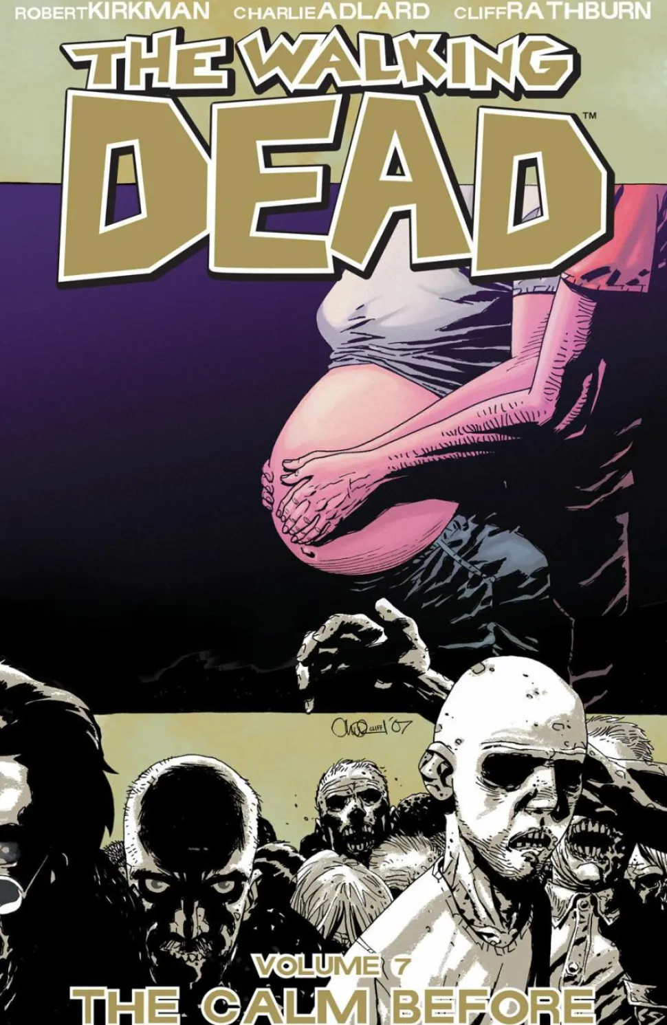 The Walking Dead - Volume 07 The Calm Before Trade Paperback