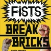 These Fists Break Bricks by Grady Hendrix & Chris Poggiali Paperback Book