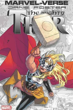 Thor - Marvel-Verse: Jane Foster, The Mighty Thor Paperback Book