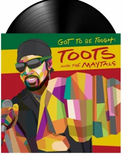 Toots and the Maytals ‎– Got To Be Tough LP Vinyl Record