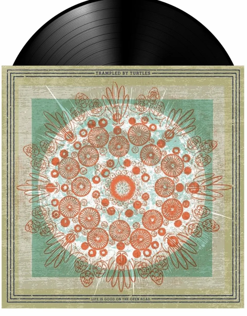 Trampled By Turtles - Life Is Good On The Open Road LP Vinyl Record