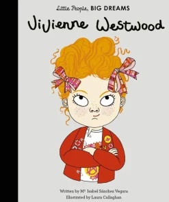 Vivienne Westwood - Vivienne Westwood Little People, Big Dreams Hardcover Book