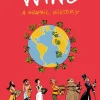 Wine: A Graphic History by Benoist Simmat Paperback Book