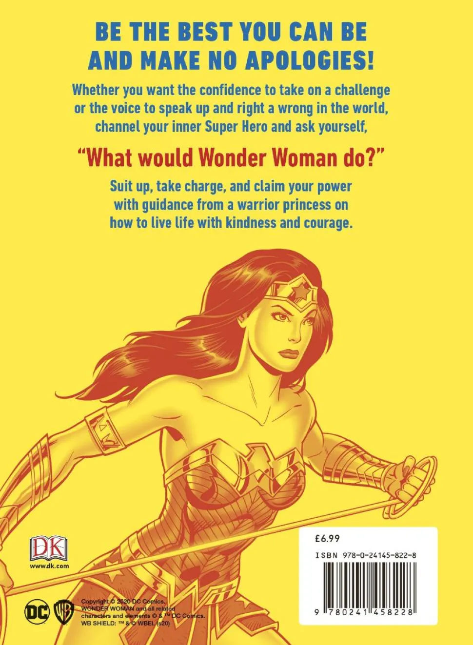 Wonder Woman - Be More Wonder Woman: Fearless Thinking From a Warrior Princess Hardcover Book